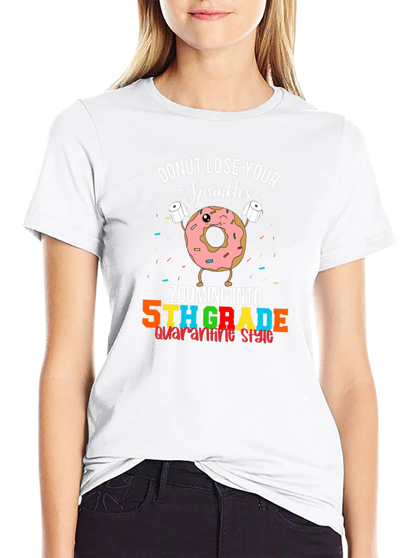 Donut Lose Your Sprinkles 5th Grade Quarantine T-Shirt