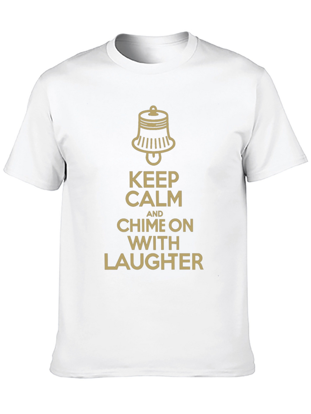 Keep Calm and Chime On T-Shirt