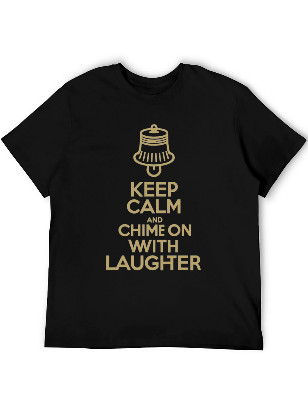 Keep Calm and Chime On T-Shirt