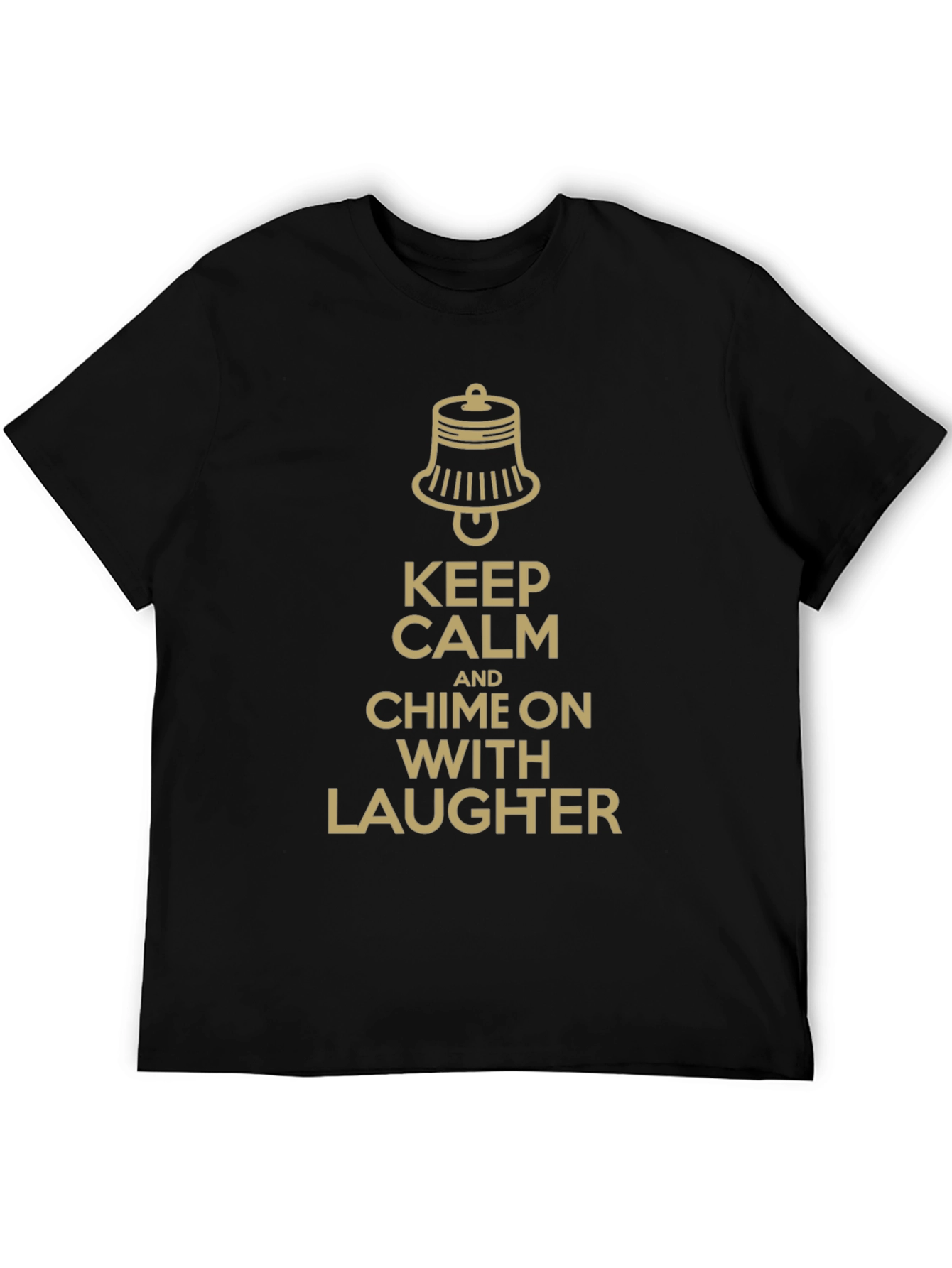 Keep Calm and Chime On T-Shirt