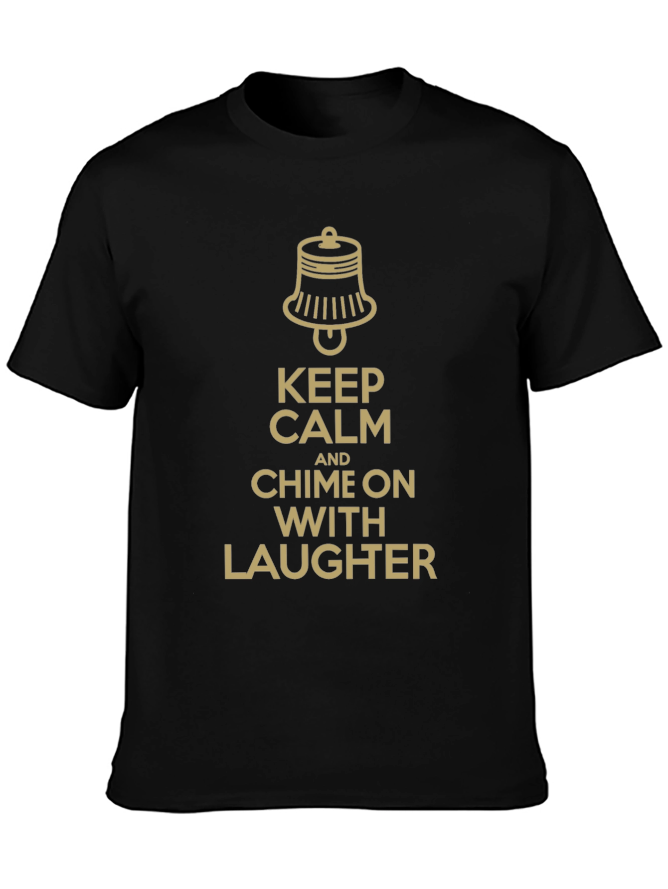 Keep Calm and Chime On T-Shirt