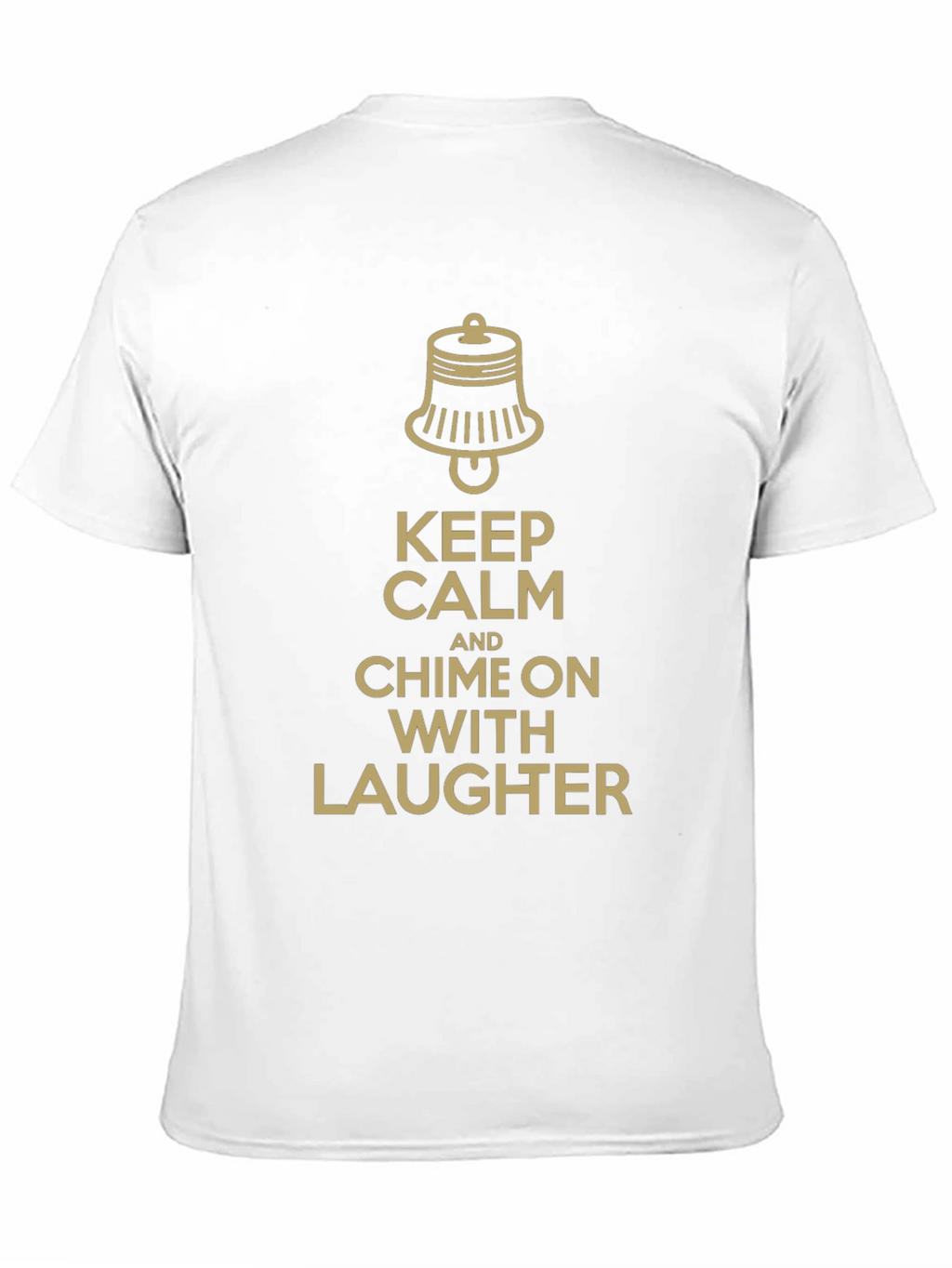 Keep Calm and Chime On T-Shirt