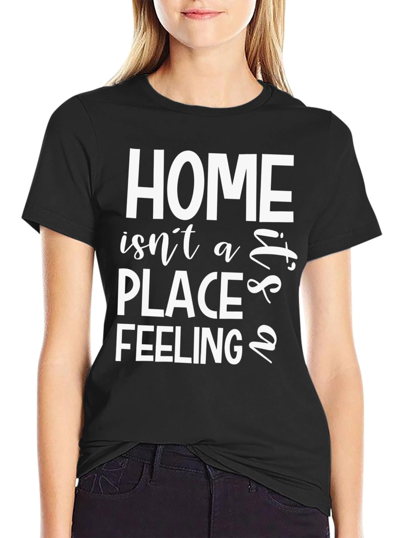 Home is a Feeling T-Shirt
