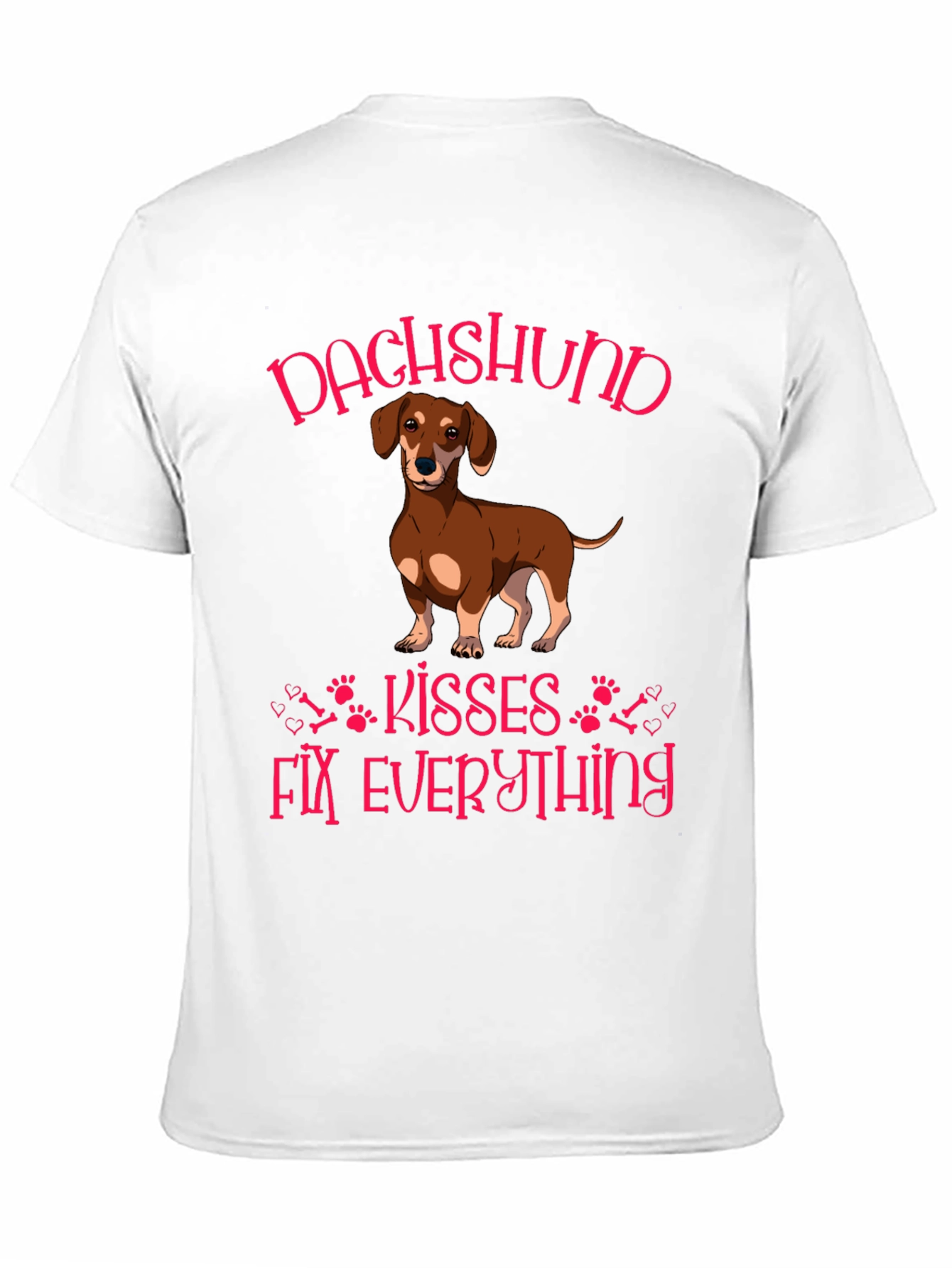 Dachshund Kisses Fix Everything T-Shirt