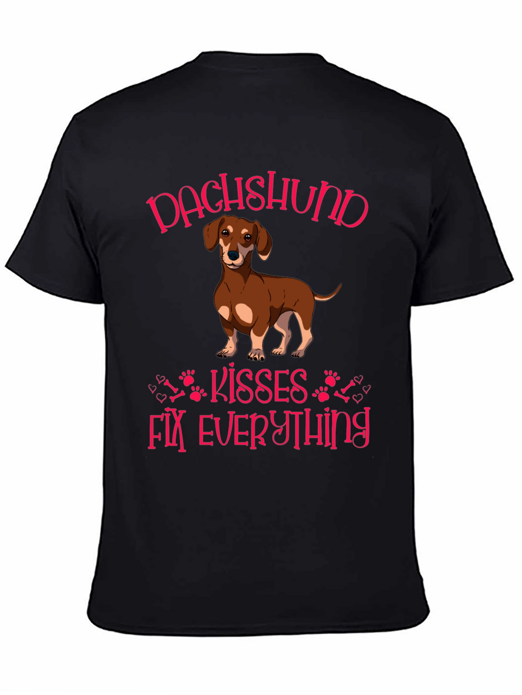 Dachshund Kisses Fix Everything T-Shirt