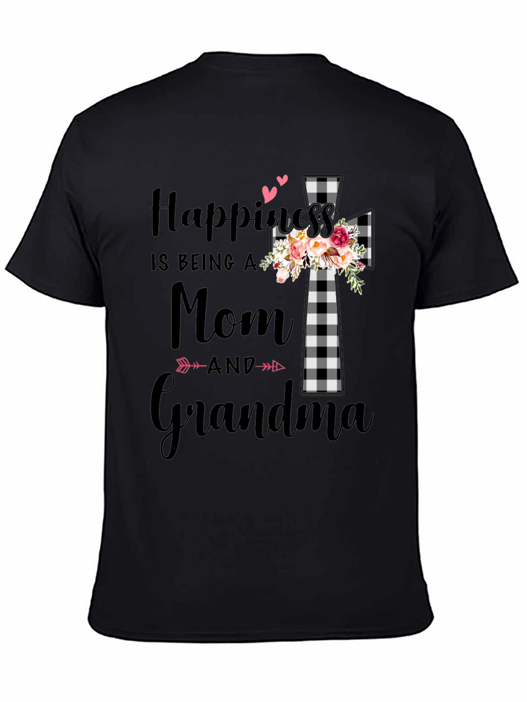 Happiness is Being a Mom & Grandma Graphic Tee