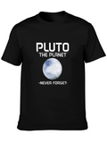 Pluto The Planet Never Forget Graphic T-Shirt