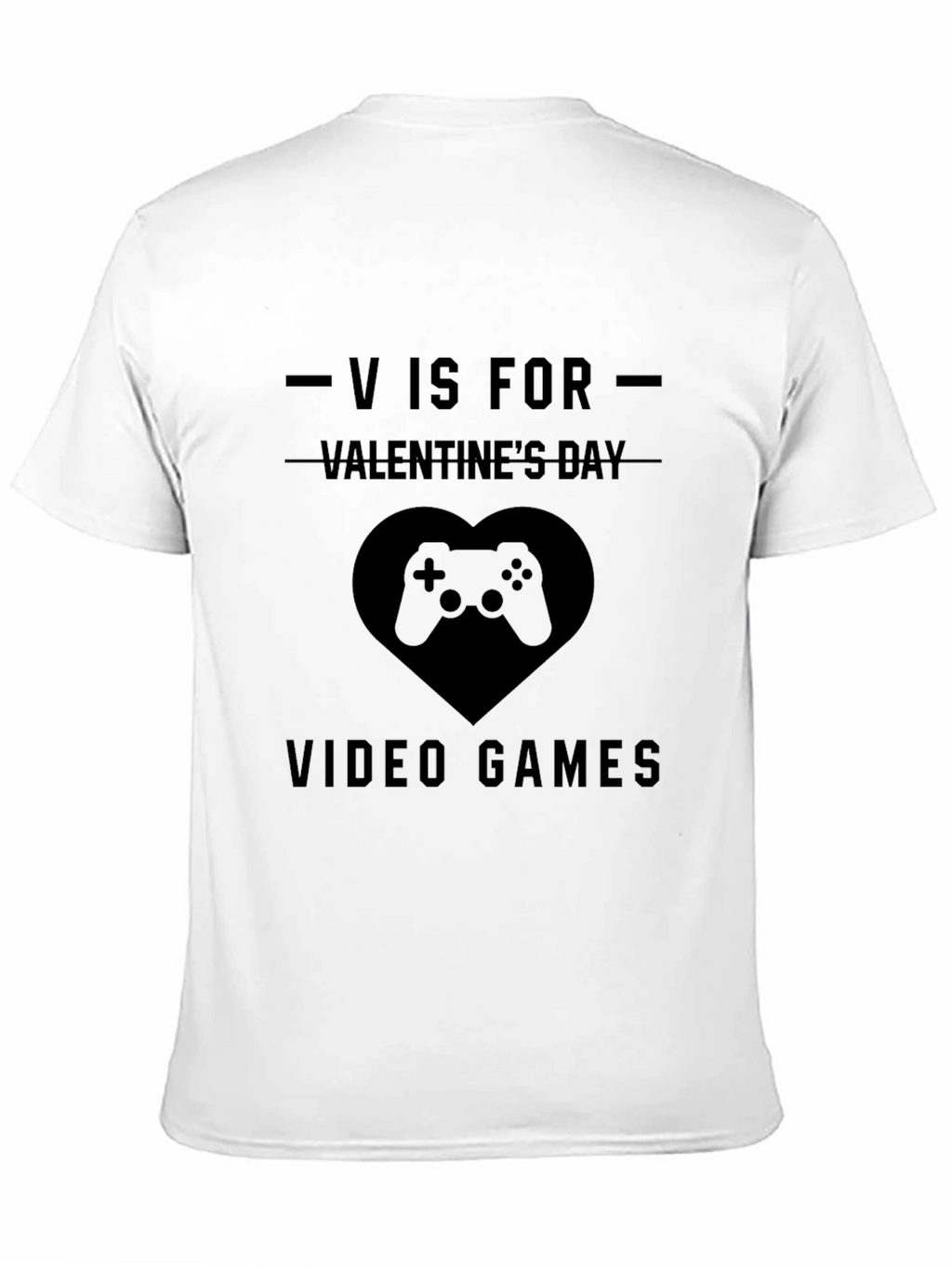 Gamer Valentines Day T-Shirt - Video Game Lover Gift