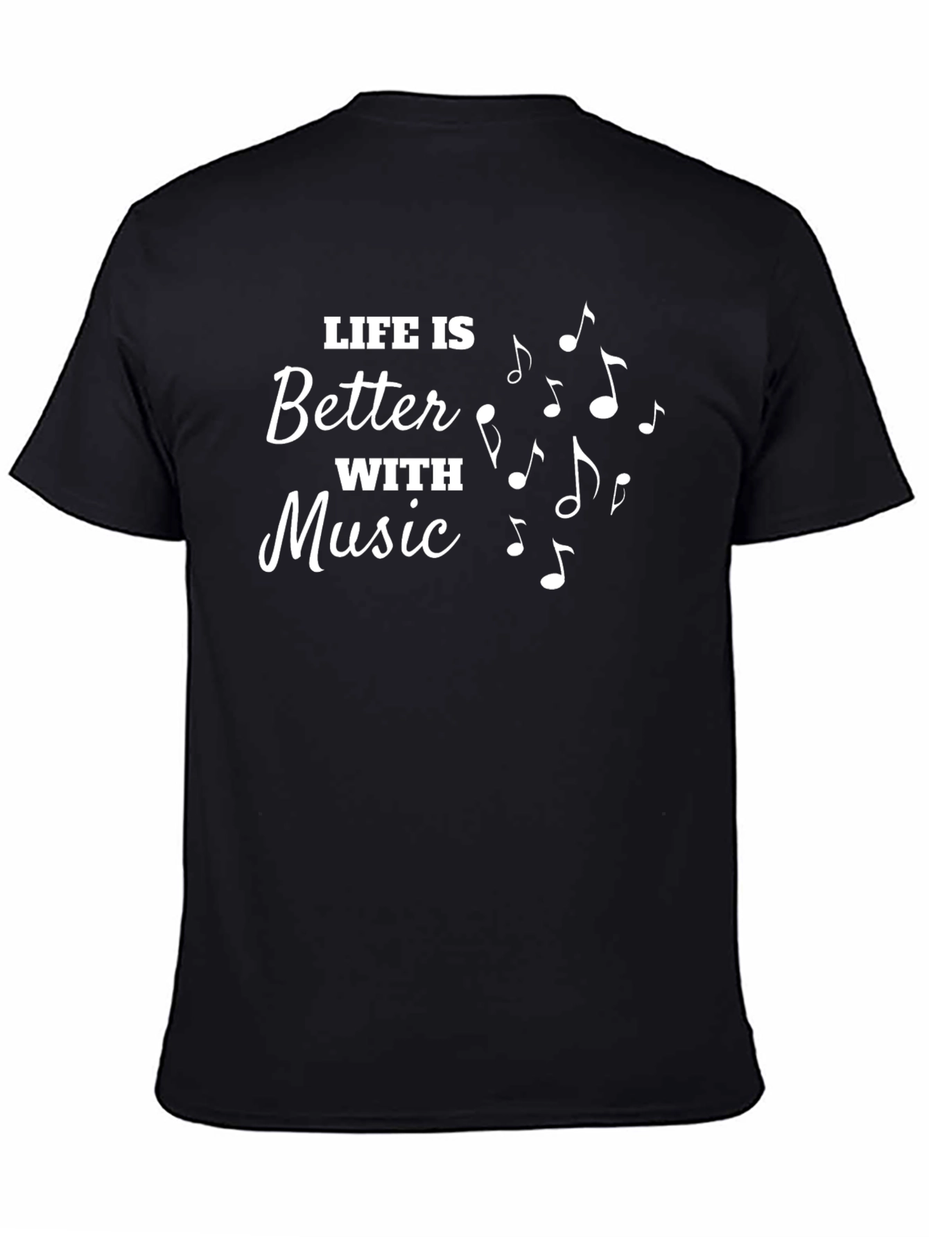 Life is Better with Music T-Shirt