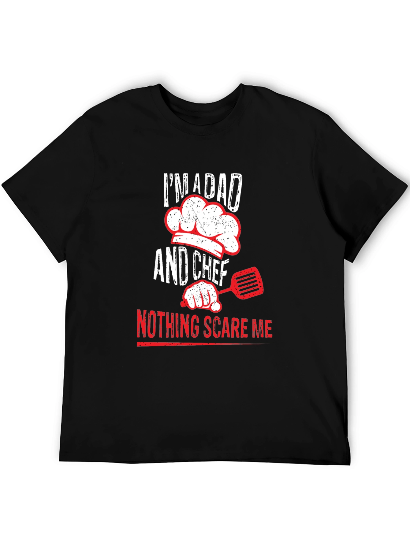Im A Dad And Chef Graphic T-Shirt