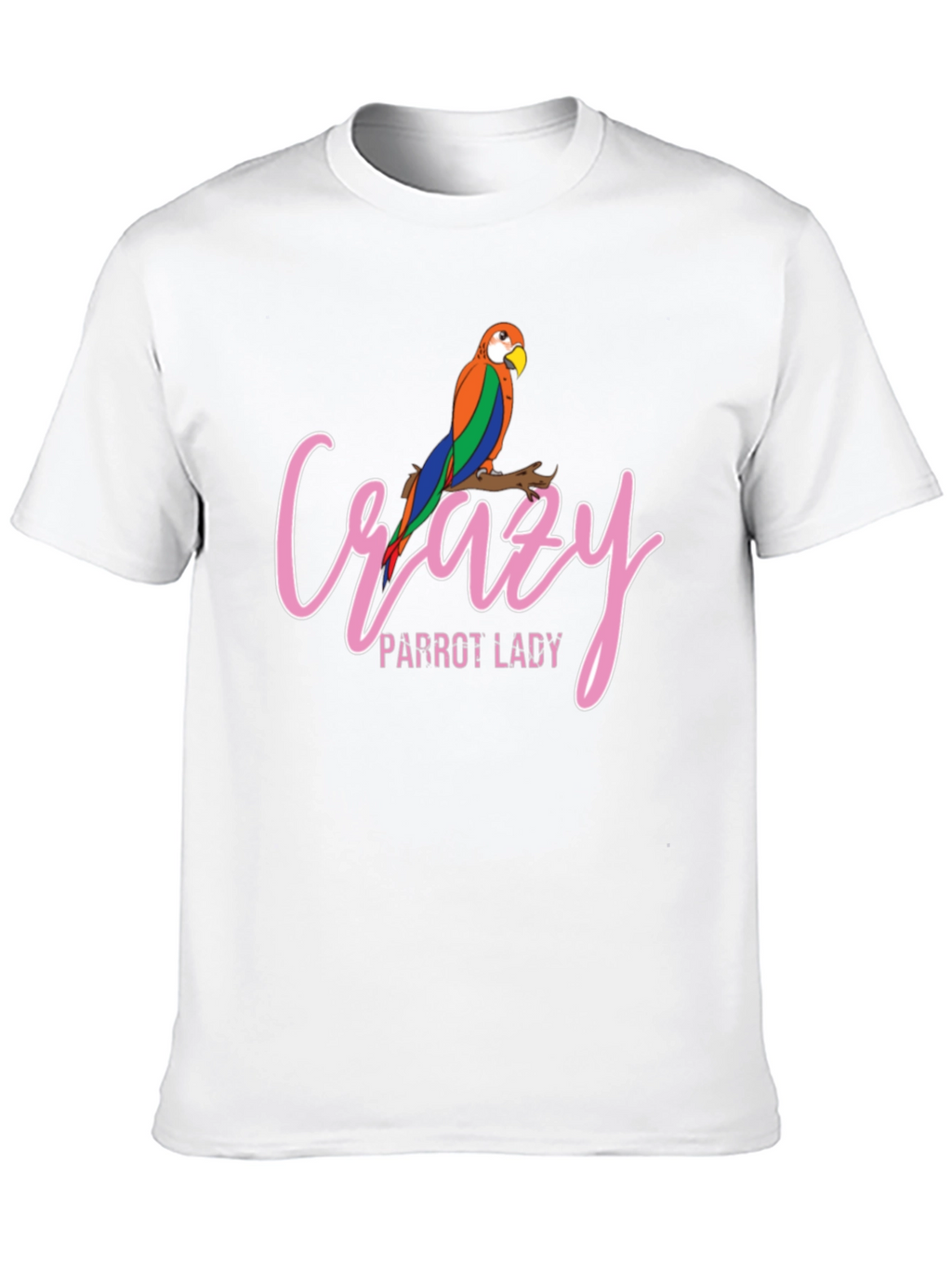 Crazy Parrot Lady T-Shirt - Cute Bird Lover Tee