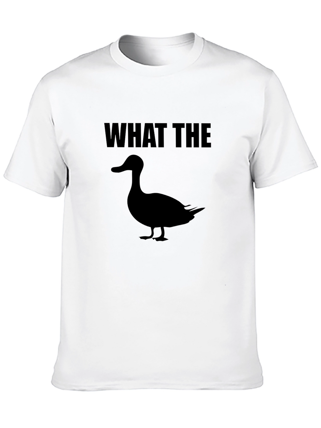 What the Duck T-Shirt - Funny Graphic Tee