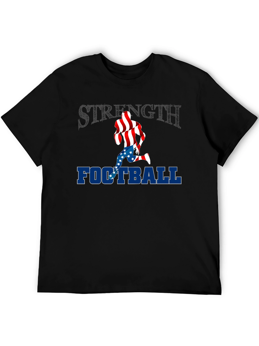 Strength Football Patriotic T-Shirt