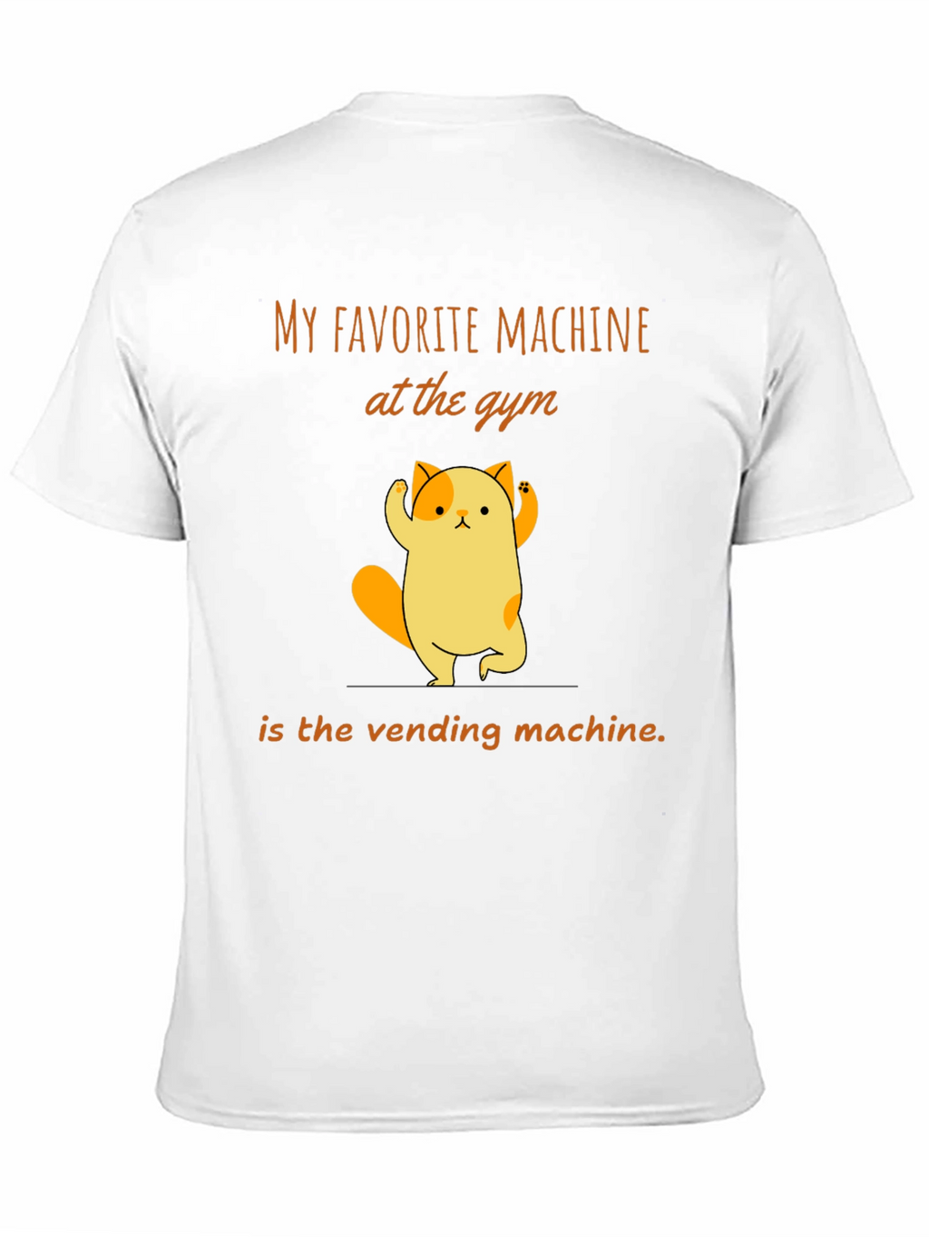 Gym Humor T-Shirt - Vending Machine Cat