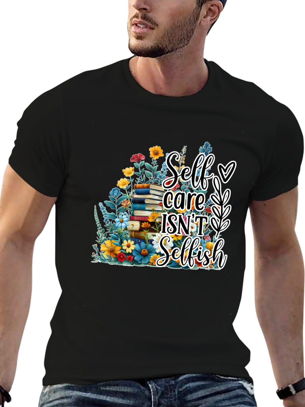 Self-Care Isnt Selfish T-Shirt