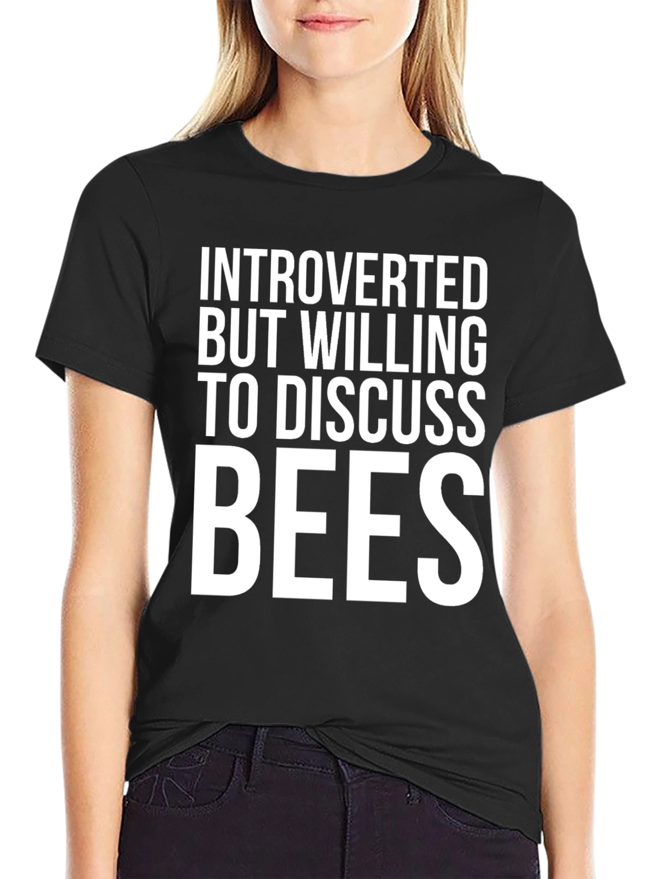 Introverted But Willing To Discuss Bees T-Shirt