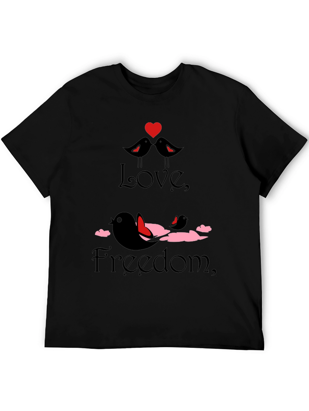 Love and Freedom Graphic T-Shirt