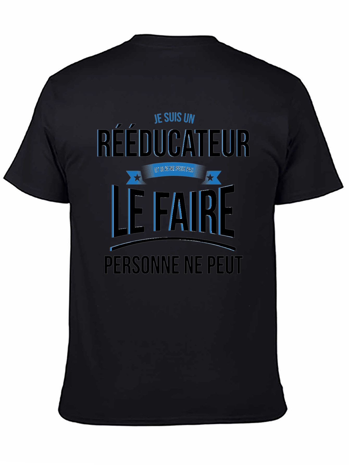 RÉÉDUCATEUR T-Shirt - Funny Profession Tee