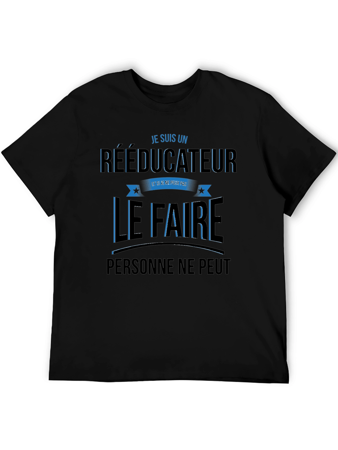 RÉÉDUCATEUR T-Shirt - Funny Profession Tee
