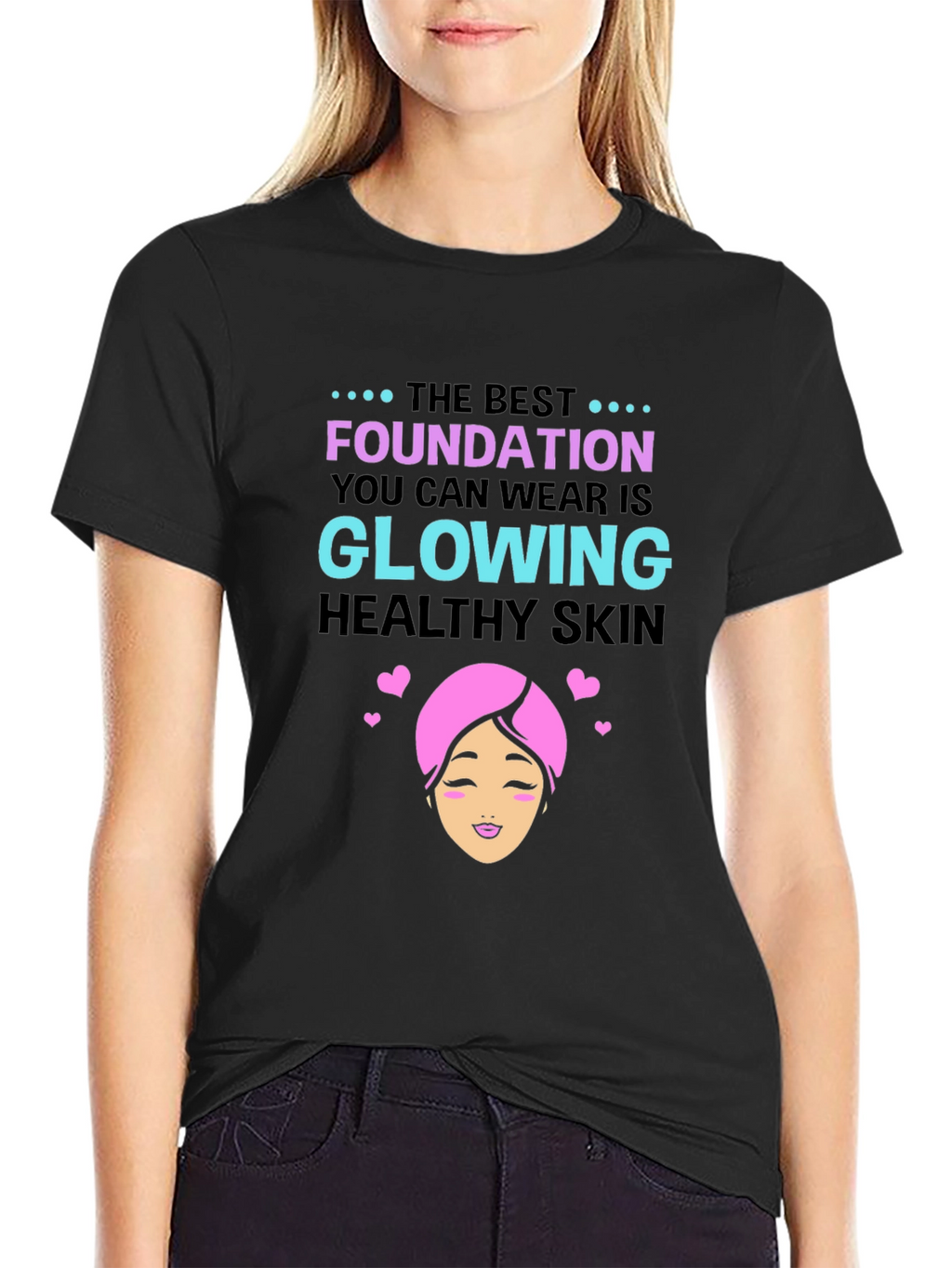 Glowing Skin T-Shirt - Beauty & Wellness