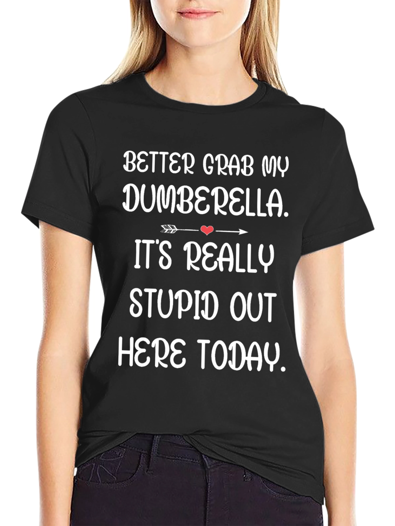 Dumberella T-Shirt - Funny Graphic Tee