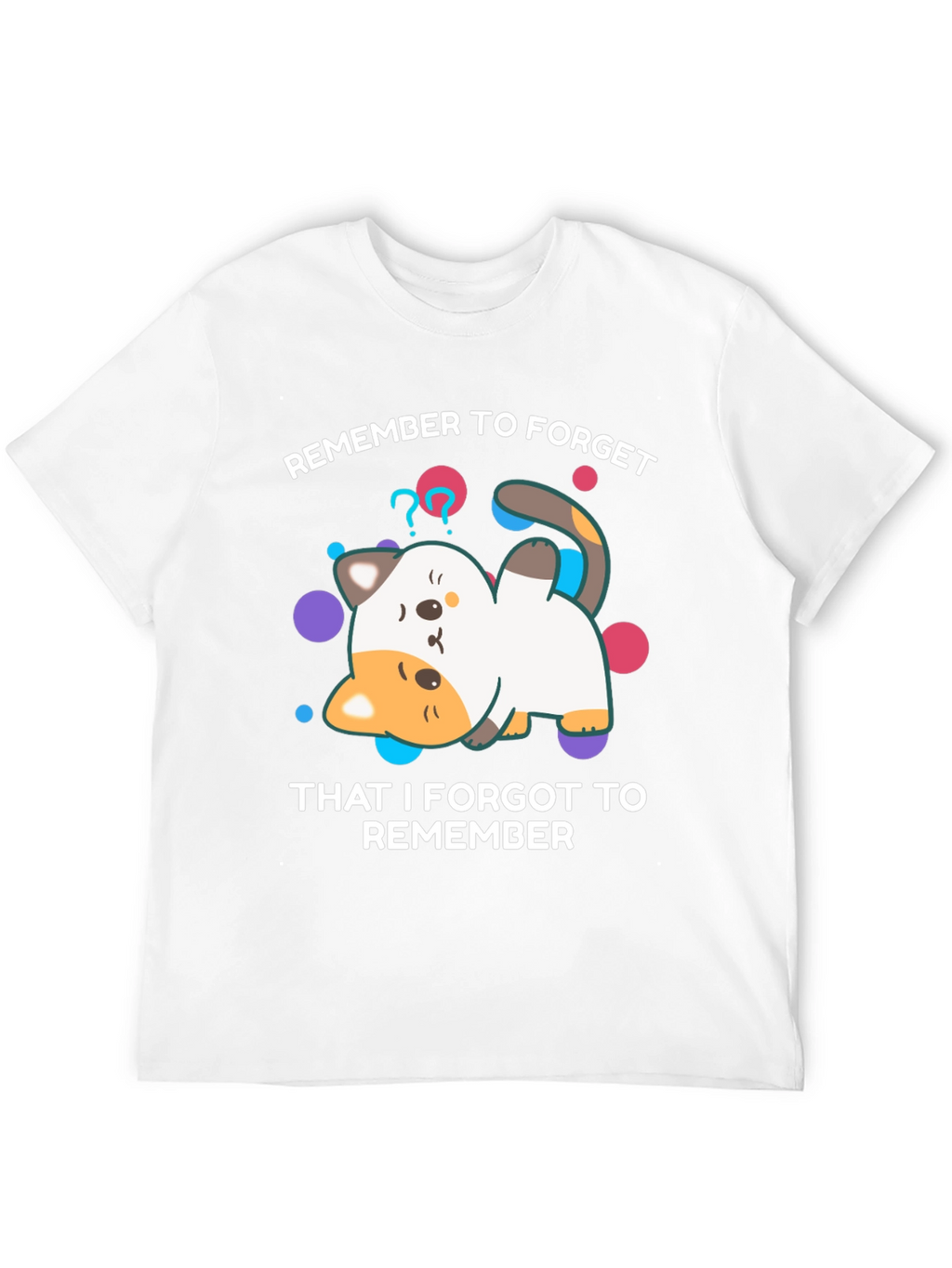 Forgetful Cat T-Shirt - Funny Graphic Tee