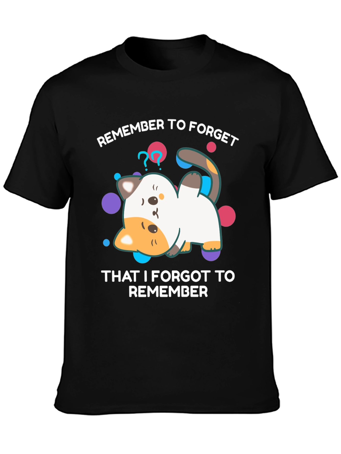 Forgetful Cat T-Shirt - Funny Graphic Tee