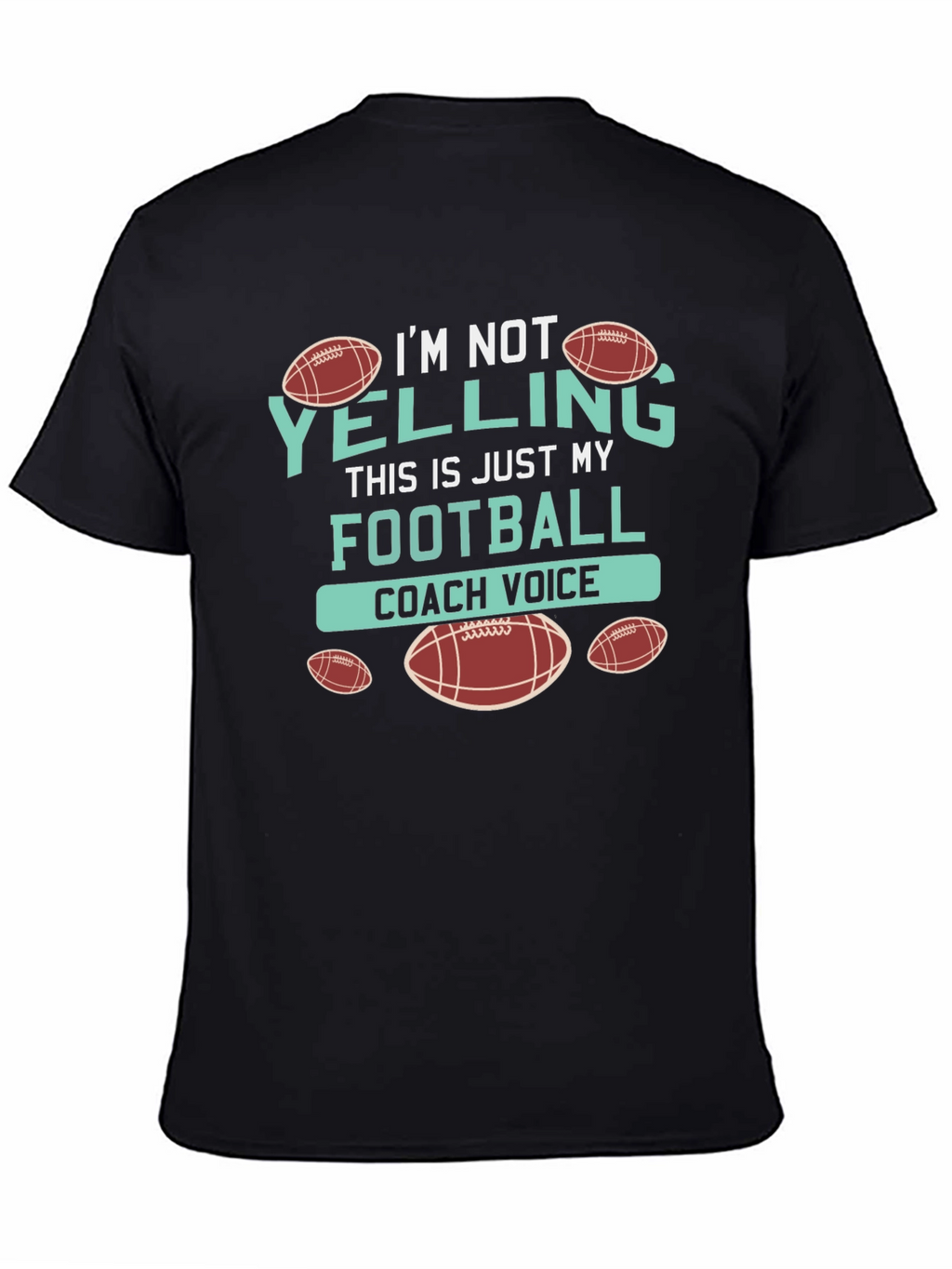 Football Coach Voice T-Shirt