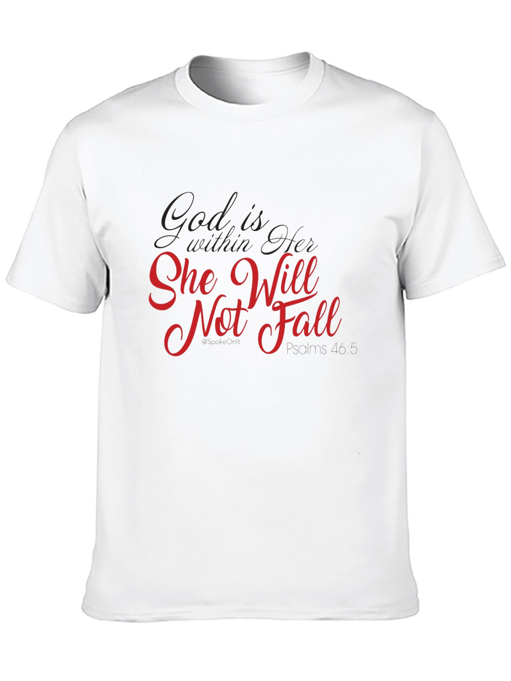 God Is Within Her T-Shirt