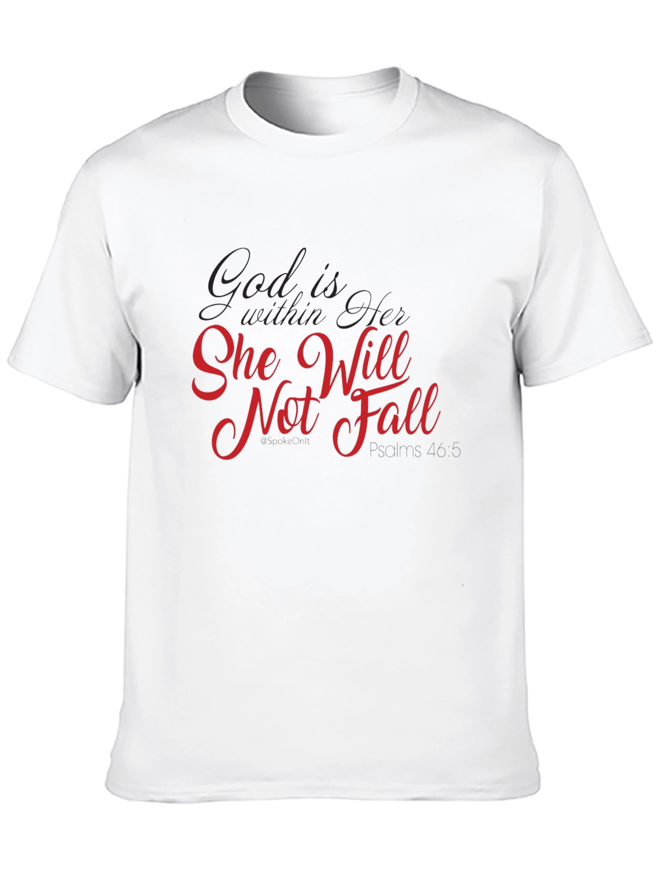 God Is Within Her T-Shirt