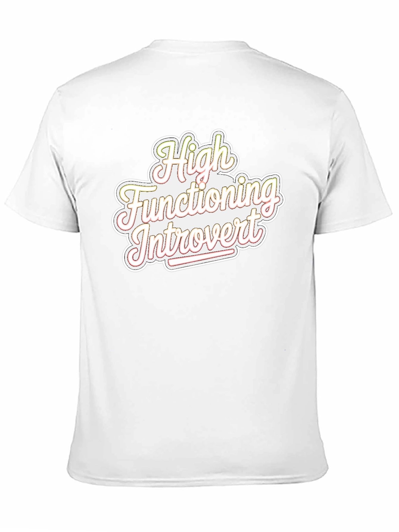 High Functioning Introvert Graphic Tee