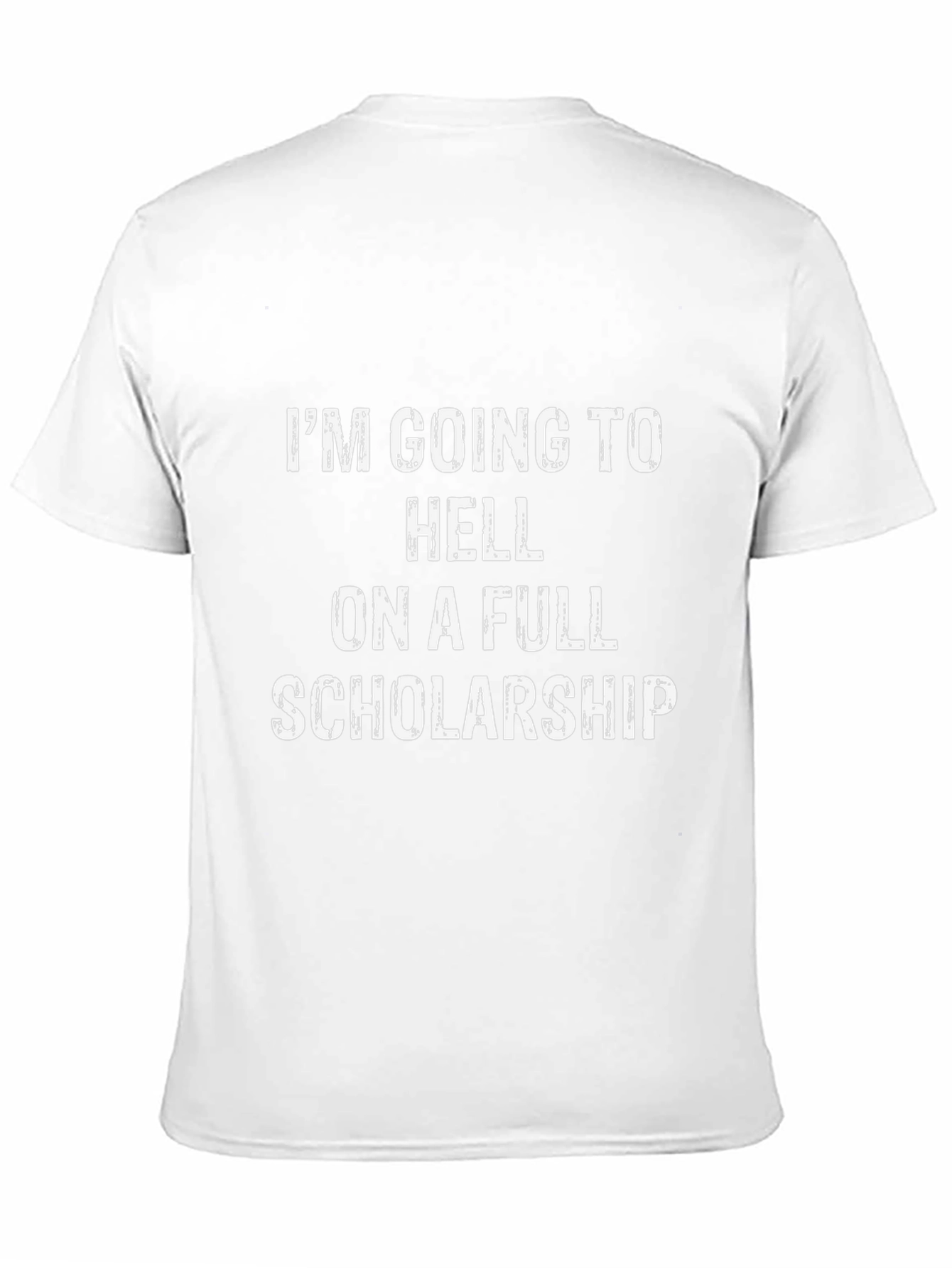 Humorous Full Scholarship Graphic Tee