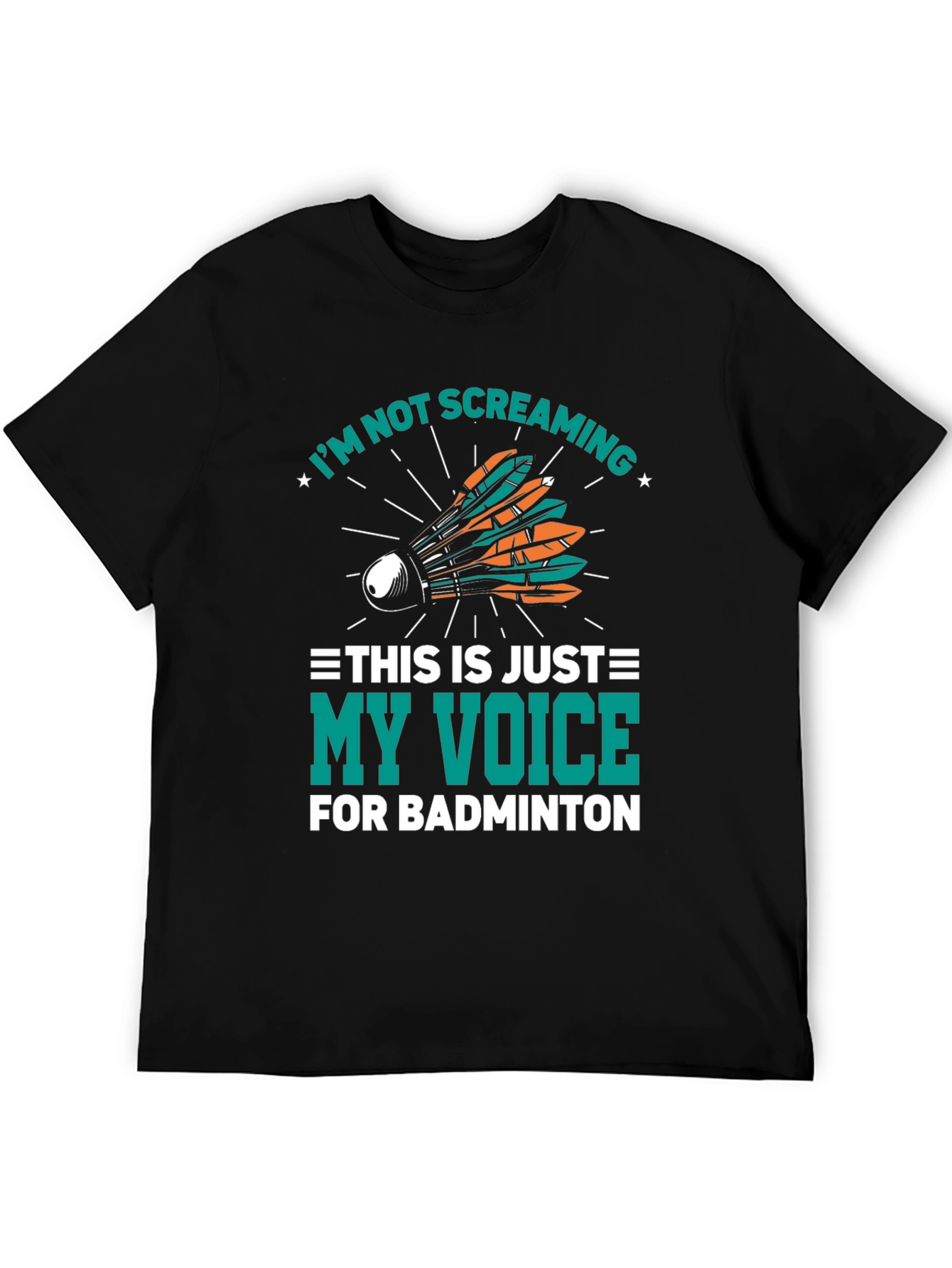 Badminton Screaming Voice T-Shirt