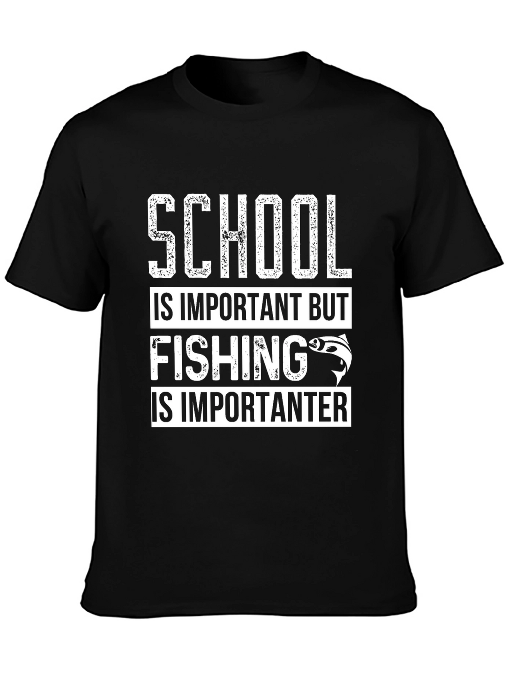Fishing is Importanter T-Shirt