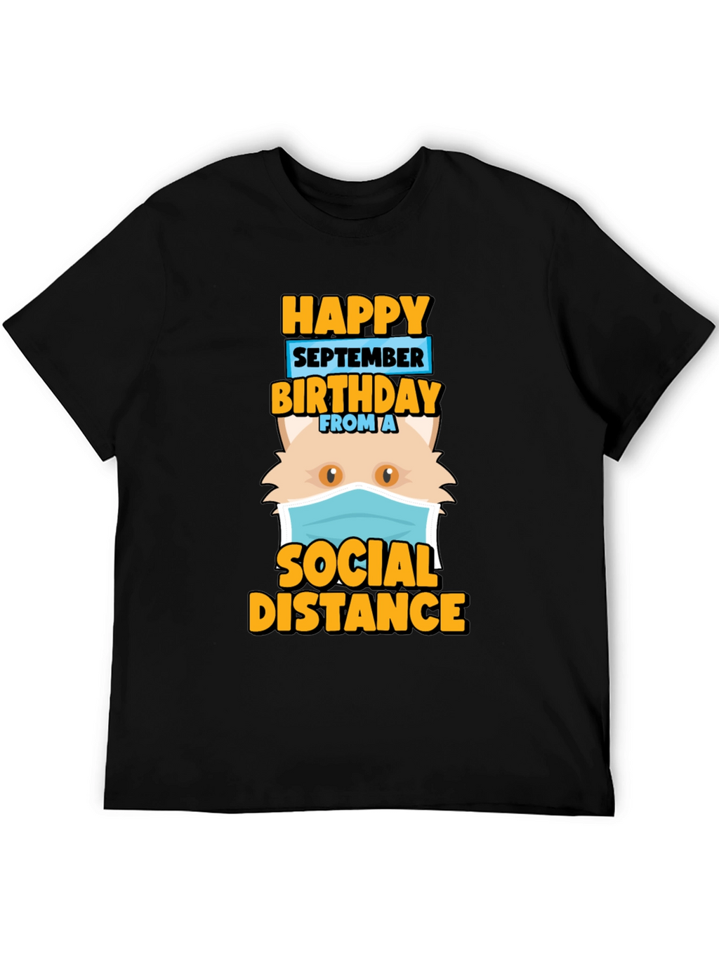 Funny September Birthday Cat Social Distance T-Shirt