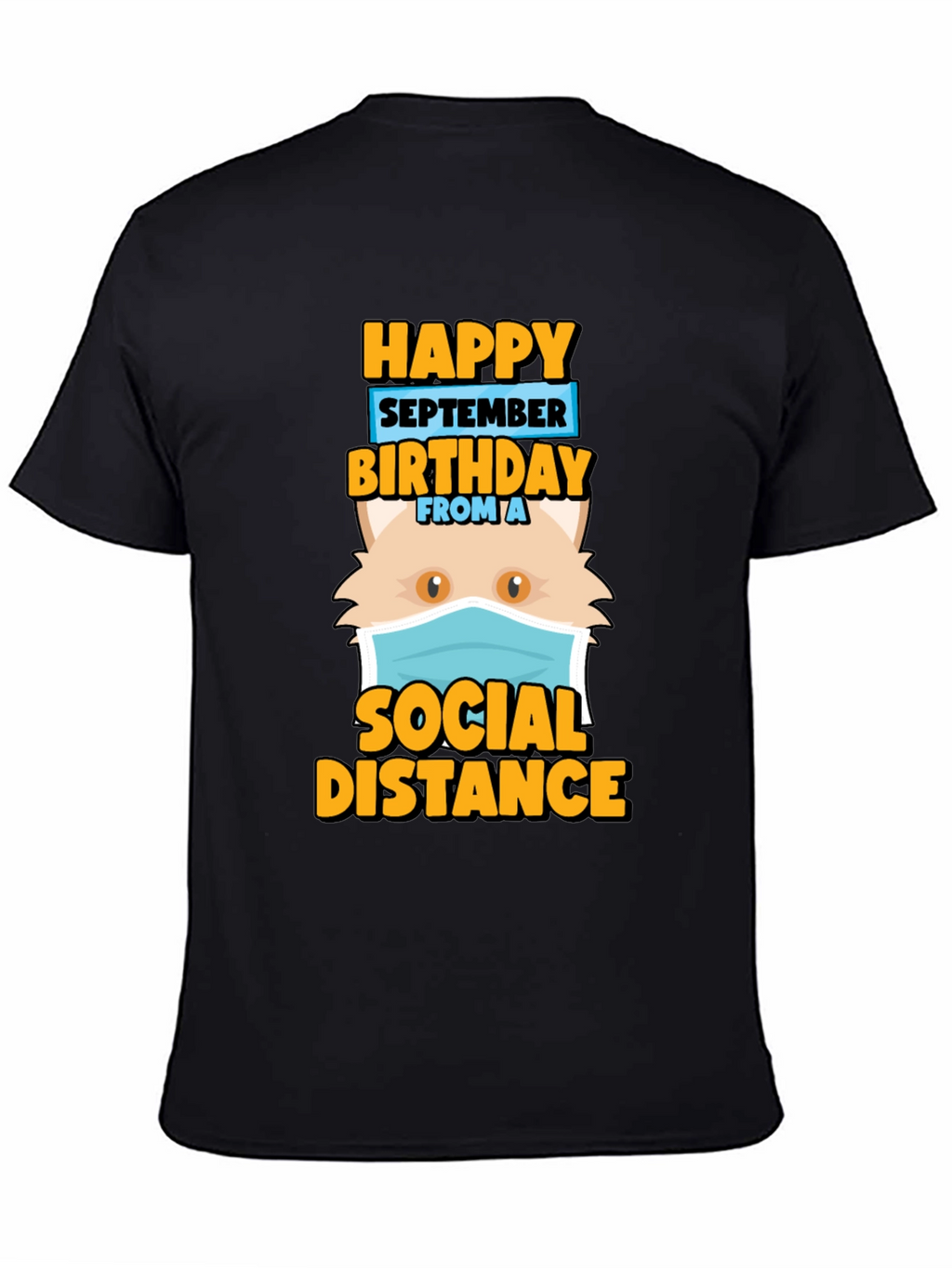 Funny September Birthday Cat Social Distance T-Shirt