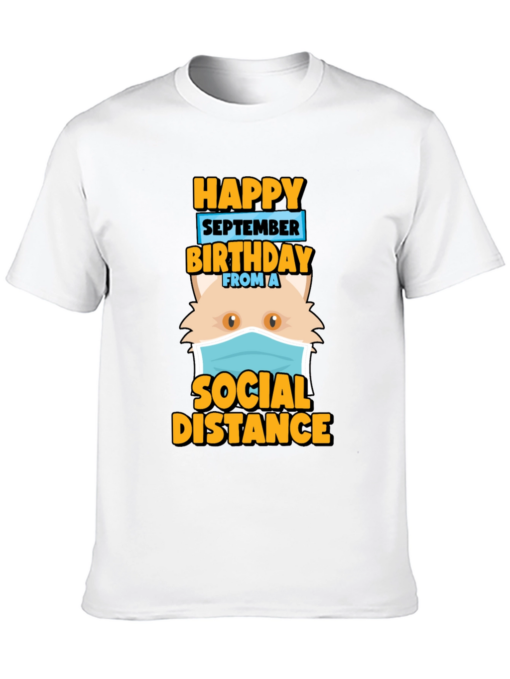 Funny September Birthday Cat Social Distance T-Shirt