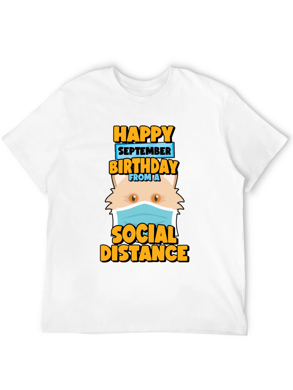 Funny September Birthday Cat Social Distance T-Shirt