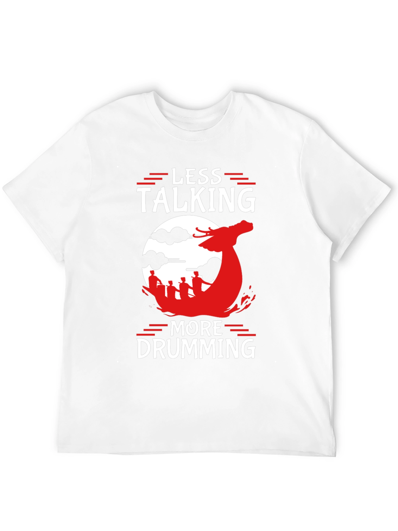 Less Talking More Drumming Graphic T-Shirt