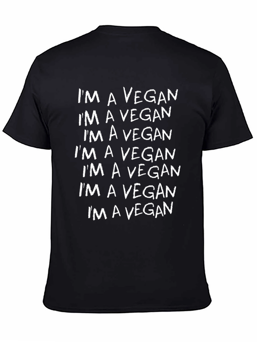 Im A Vegan T-Shirt - Black Statement Tee