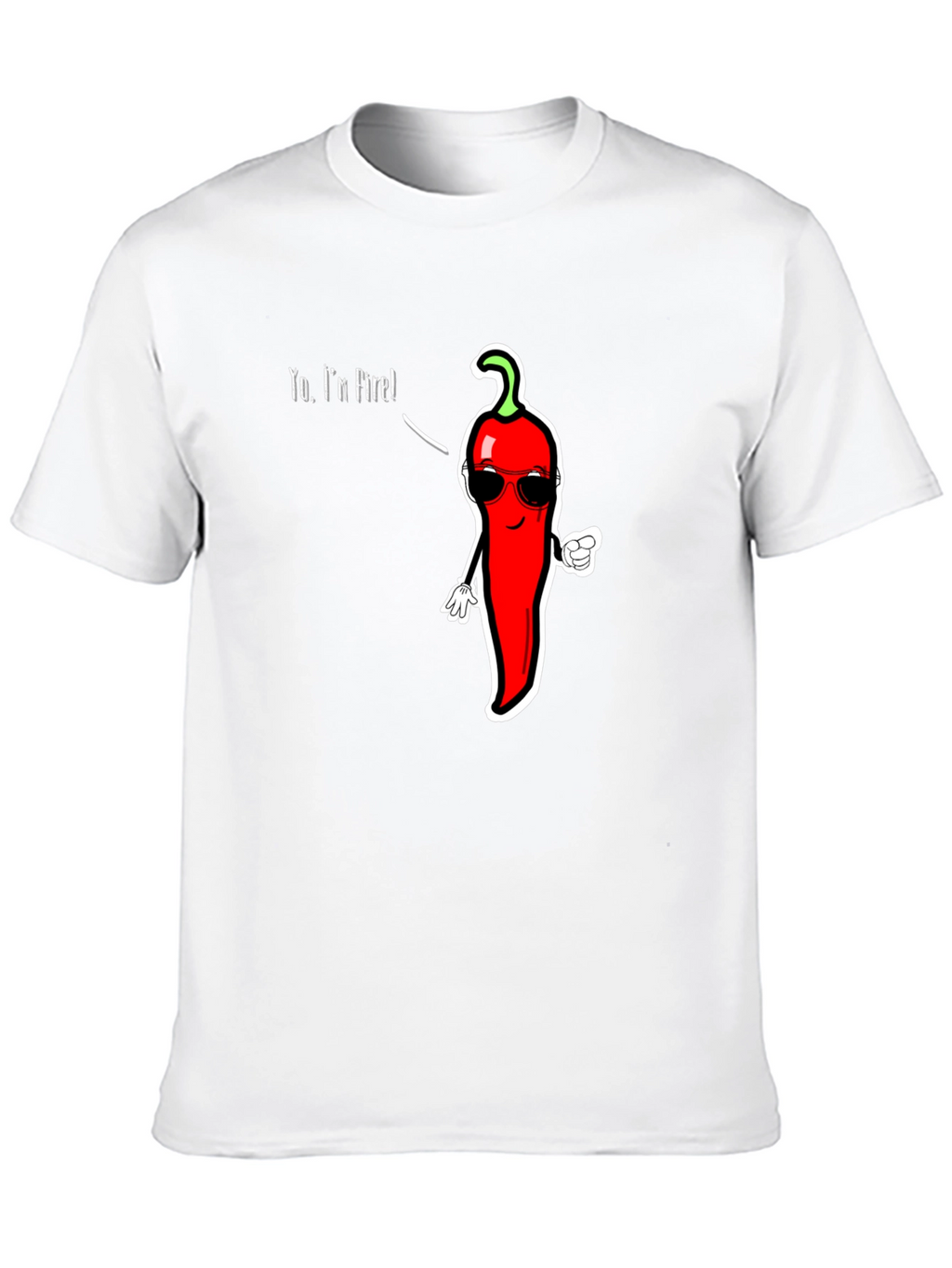 Spicy Humor T-Shirt - Yo Im Fire!