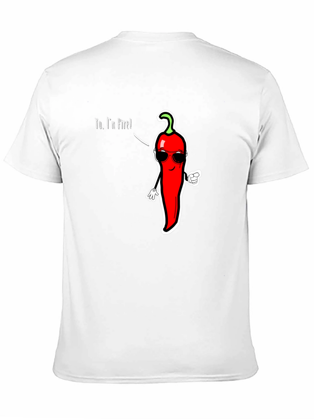 Spicy Humor T-Shirt - Yo Im Fire!