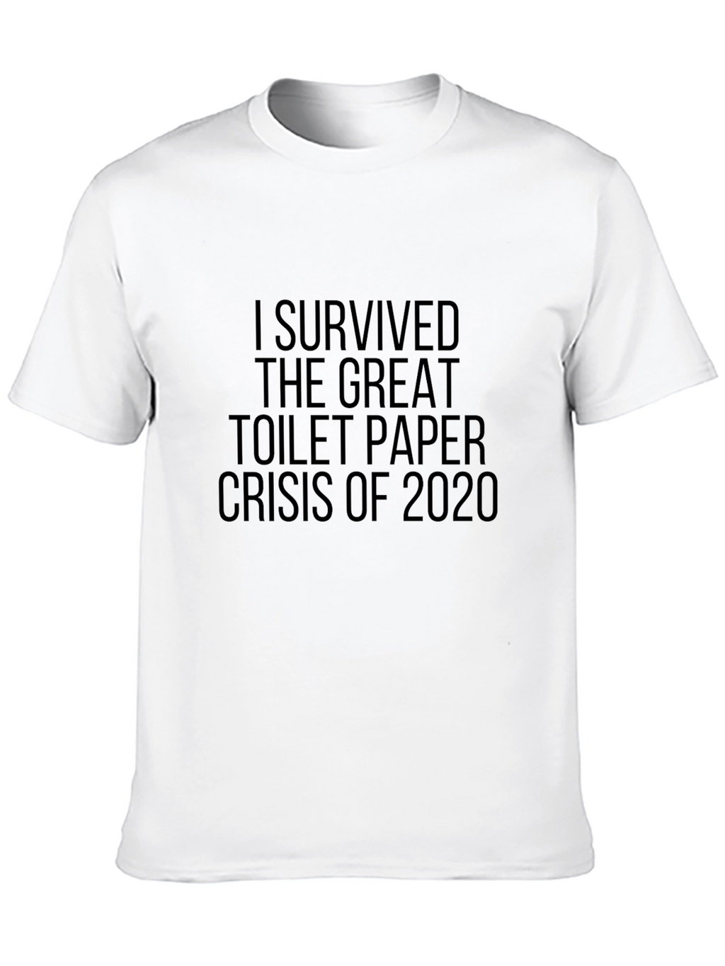 I Survived Toilet Paper Crisis 2020 T-Shirt