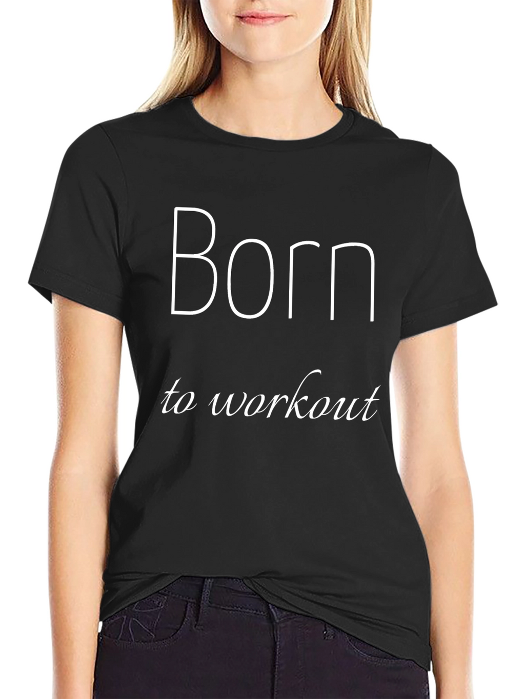 Born To Workout Black T-Shirt