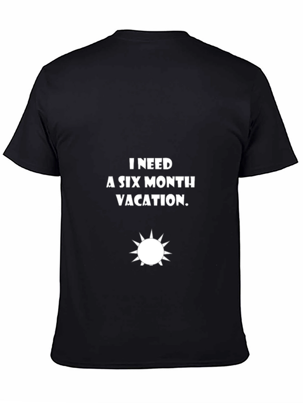 Six Month Vacation Black Graphic Tee