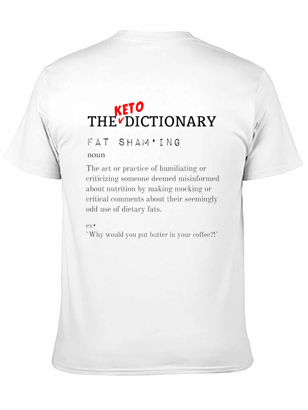 Keto Dictionary Fat Shaming T-Shirt