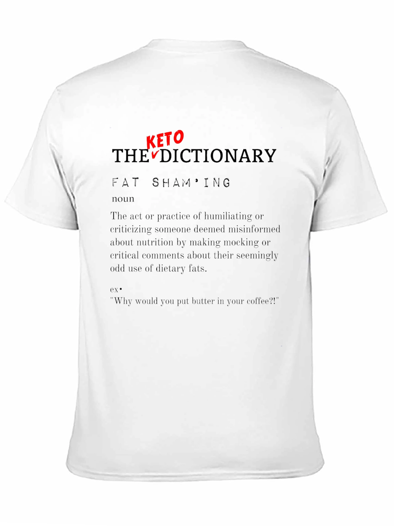 Keto Dictionary Fat Shaming T-Shirt