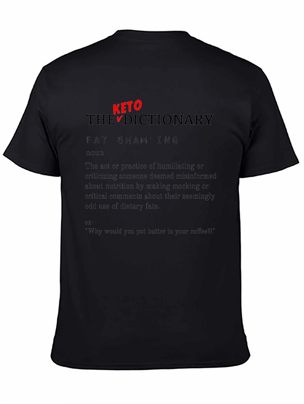 Keto Dictionary Fat Shaming T-Shirt