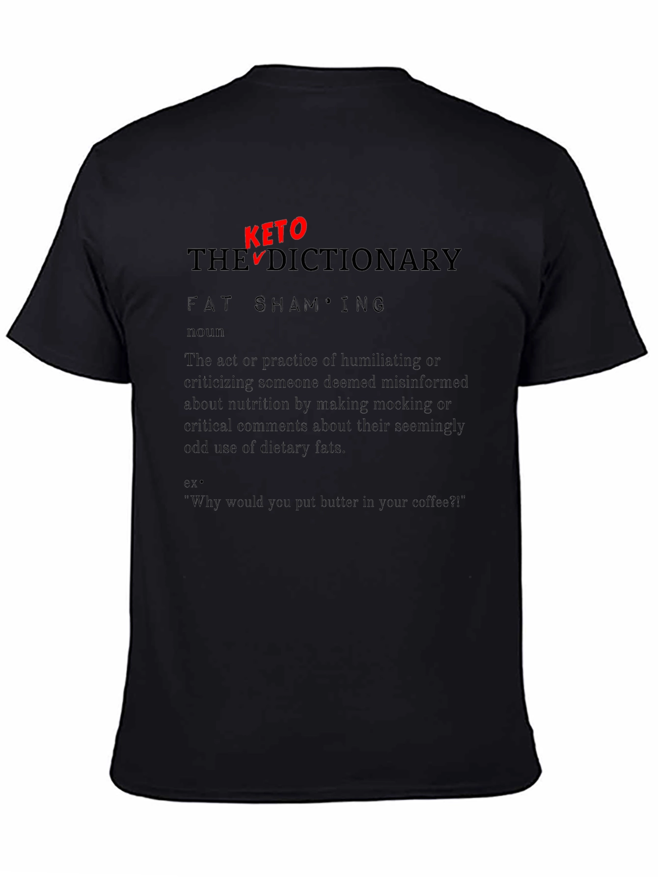Keto Dictionary Fat Shaming T-Shirt
