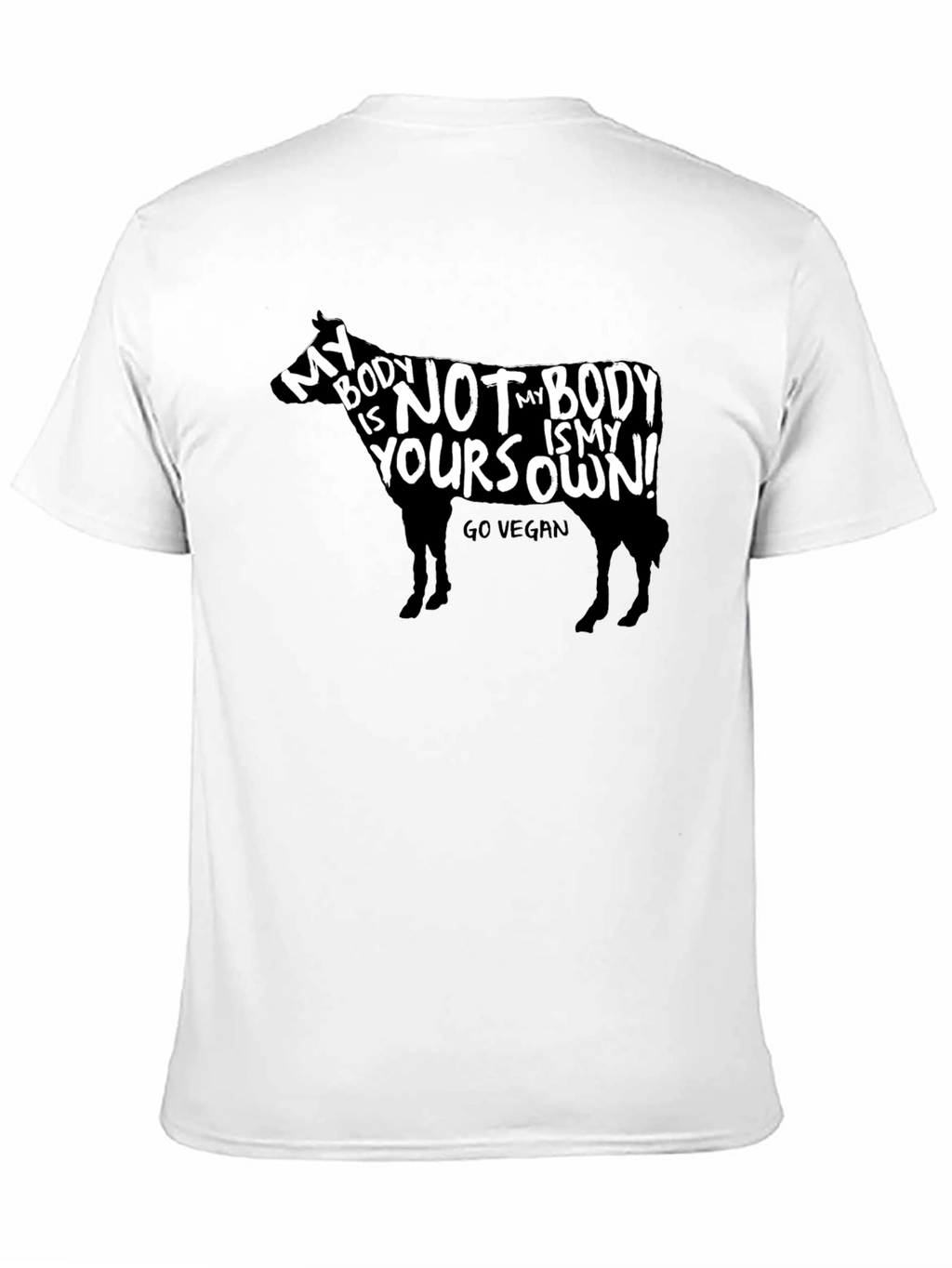 Vegan Cow T-Shirt - My Body Is My Own!